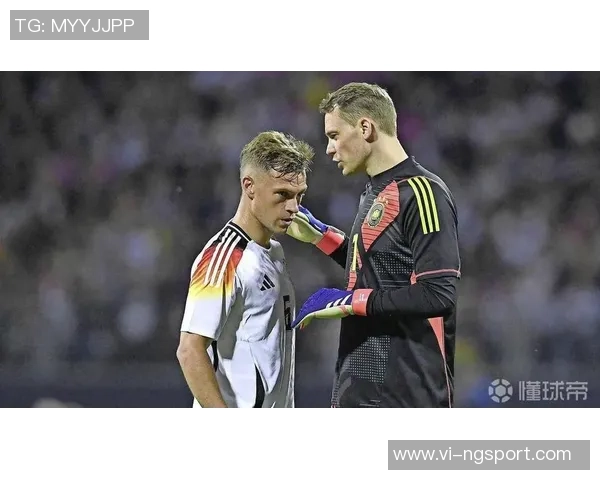 德国队最新比赛评分解析基米希萨内维尔茨沃尔特马德表现突出